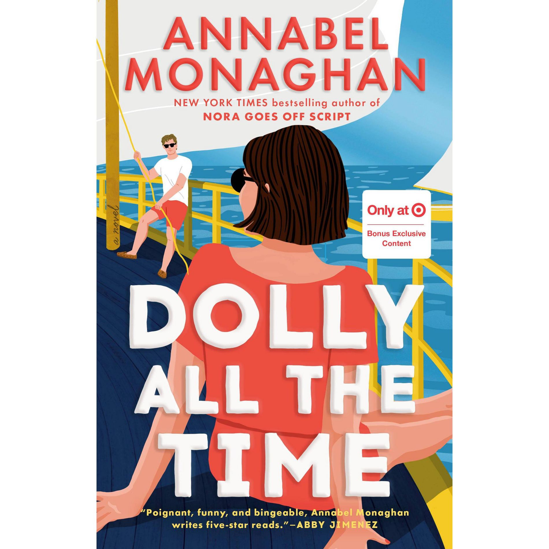 Dolly All the Time (Target Exclusive) - by Annabel Monaghan (Paperback)