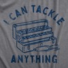 Mens I Can Tackle Anything T Shirt Funny Motivational Fishing Joke Tee For Guys - Crazy Dog Men's T Shirt - 2 of 4