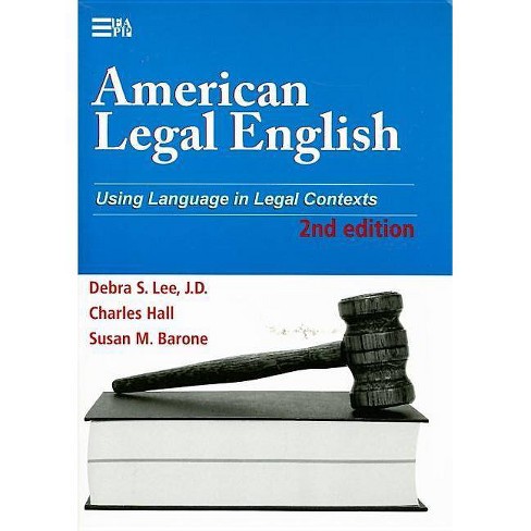 American Legal English 2nd Edition Michigan Series In English For Academic Professional Purposes - 