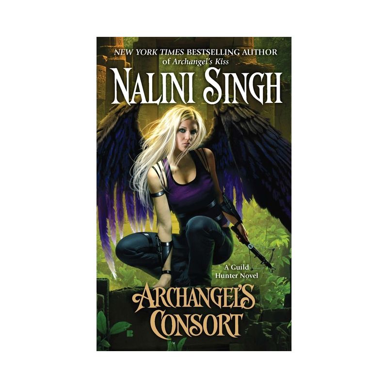 Archangel's Consort - (Guild Hunter Novel) by  Nalini Singh (Paperback), 1 of 2