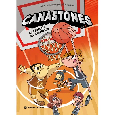 La Profecía del Escorpión / The Prophecy of the Scorpion (Spanish Edition) - (Canastones) by  Alberto Casamayor (Paperback)