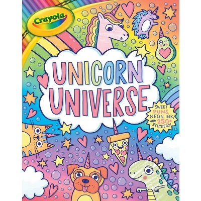 Crayola Unicorn Universe - (crayola/buzzpop) By Buzzpop (paperback) : Target