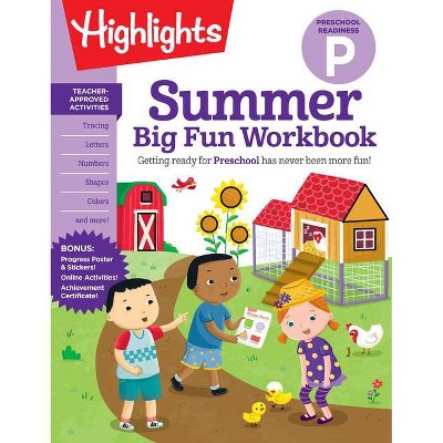 Summer Big Fun Workbook Preschool Readiness - (Highlights Summer Learning) (Paperback)