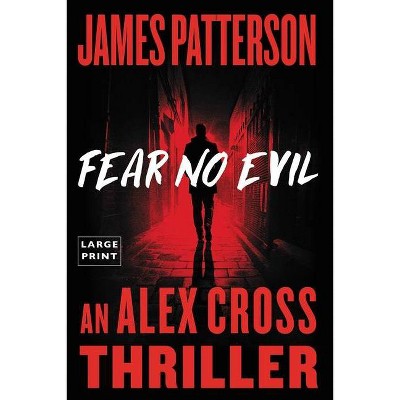 Fear No Evil - Large Print by  James Patterson (Paperback)