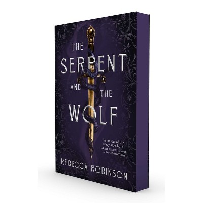 The Serpent and the Wolf - (Dark Inheritance Trilogy) by  Rebecca Robinson (Paperback)