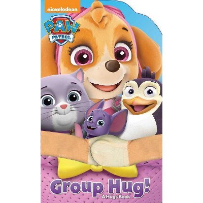 Nickelodeon Paw Patrol: Group Hug! - (Hugs Book) by  Cara Stevens (Board Book)