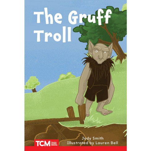 The Gruff Troll - (Decodable Books: Read & Succeed) by  Jodene Smith (Paperback) - image 1 of 1