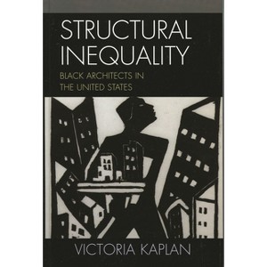 Structural Inequality - (Perspectives on a Multiracial America) by Victoria Kaplan - 1 of 1