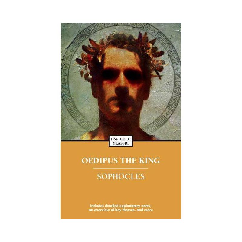 Oedipus the King - (Enriched Classics) by  Sophocles (Paperback), 1 of 2
