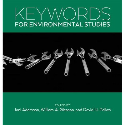 Keywords for Environmental Studies - by  Joni Adamson & William a Gleason & David Pellow (Paperback)