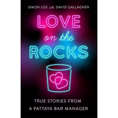 Love on the Rocks - by  Simon Los (Paperback)