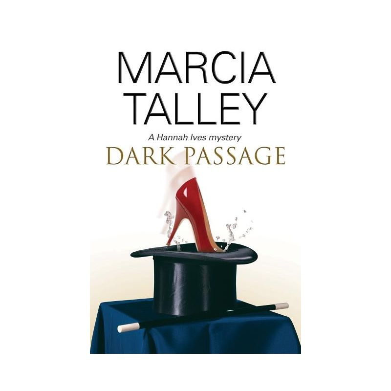 Dark Passage - (Hannah Ives Mystery) Large Print by  Marcia Talley (Hardcover), 1 of 2