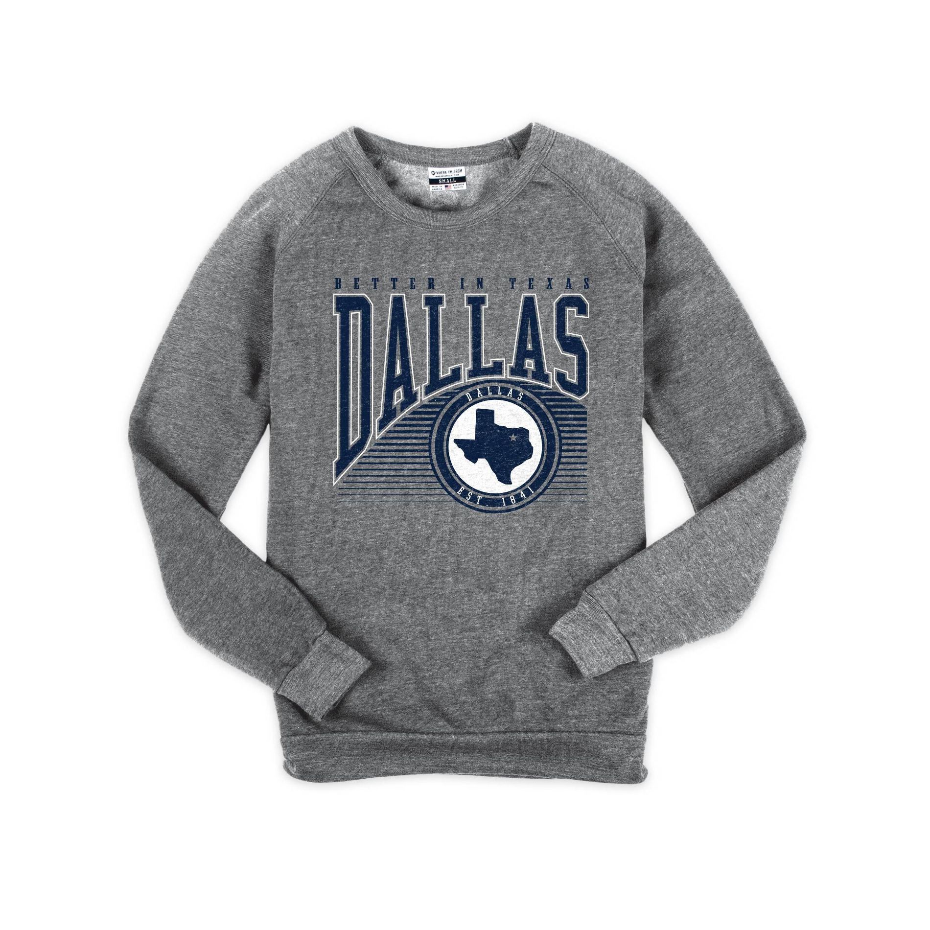 Where I'm From Dallas Crew Neck Sweatshirt - XL
