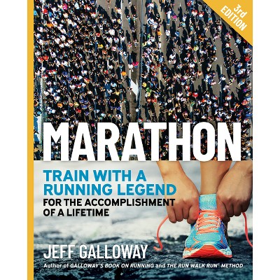 Marathon - 3rd Edition by  Jeff Galloway (Paperback)