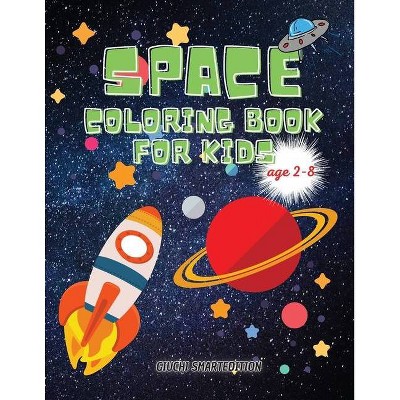 SPACE coloring book - by  Giuchi Smartedition (Paperback)