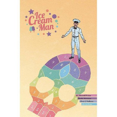 Ice Cream Man Volume 3: Hopscotch Melange - by  W Maxwell Prince (Paperback)