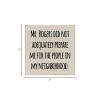 Slickblue Funny Mr. Rogers Quote Wood Sign – 7x7 Solid Pine Plaque – Rustic Home Décor, Multiple Color Options - 3 of 3