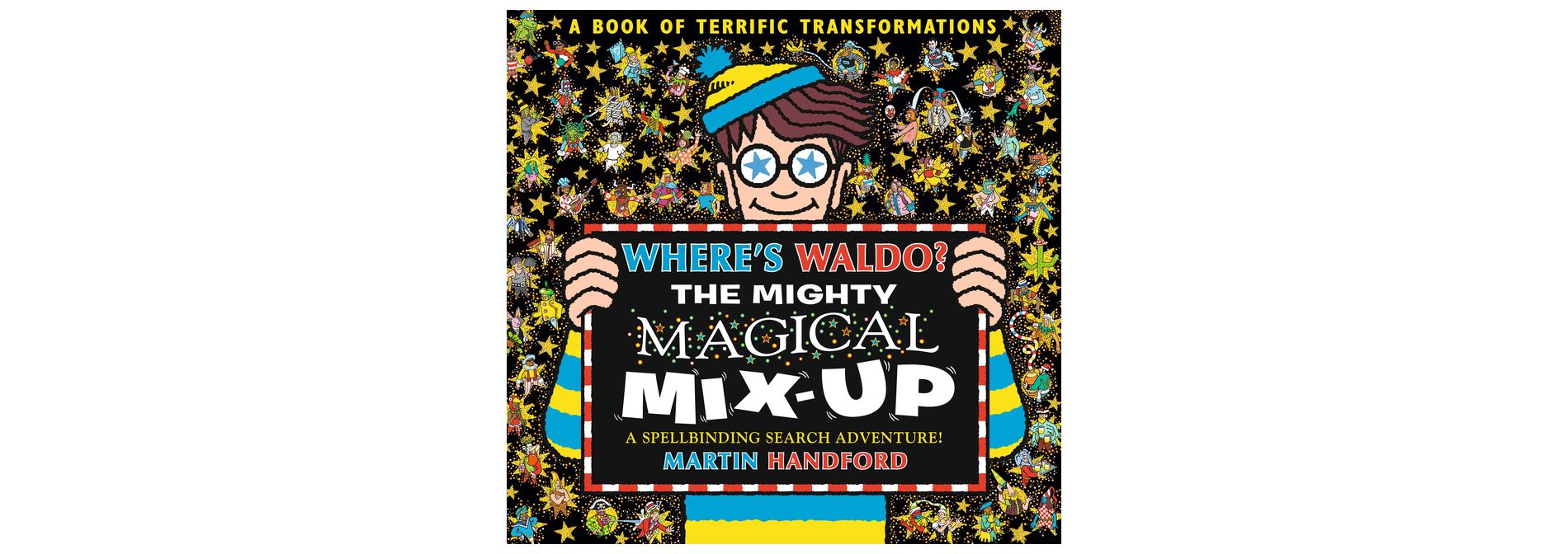 Where's Waldo? the Mighty Magical Mix-Up - by  Martin Handford (Paperback)