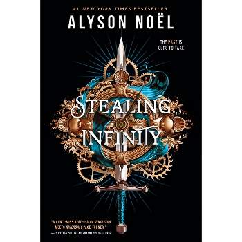 Stealing Infinity - by  Alyson Noël (Paperback)
