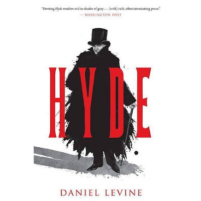 Hyde - by  Daniel Levine (Paperback)