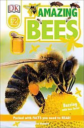 DK Readers L2: Amazing Bees - (DK Readers Level 2) by  Sue Unstead (Paperback)