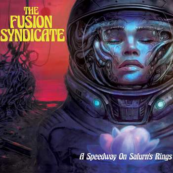 Fusion Syndicate - Speedway On Saturn's Rings