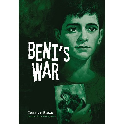 Beni's War - by  Tammar Stein (Paperback)