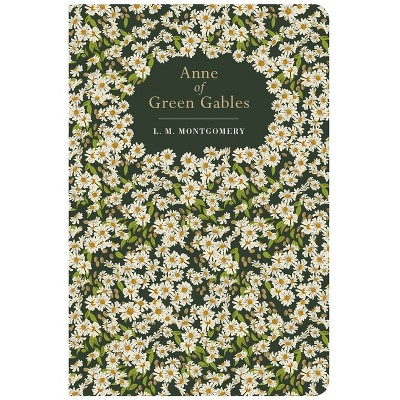 Anne of Green Gables - (Chiltern Classic) by  Chiltern Publishing (Hardcover)