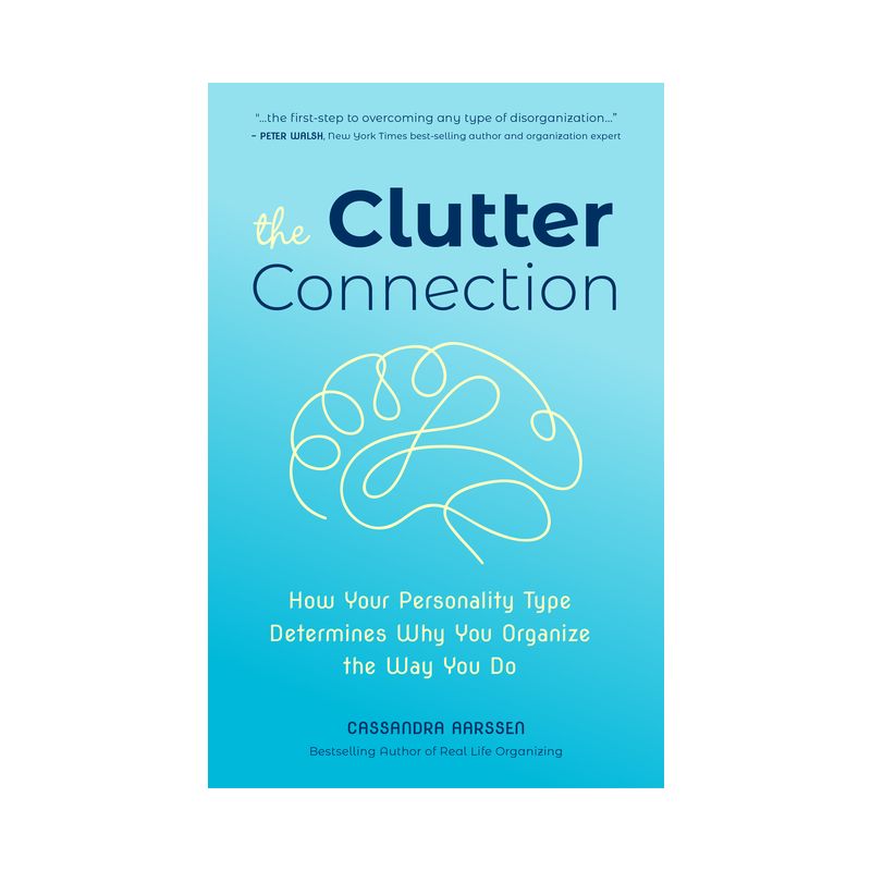 The Clutter Connection - (Clutterbug) by  Cassandra Aarssen (Paperback), 1 of 2