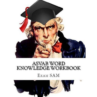 ASVAB Word Knowledge Workbook - by  Exam Sam (Paperback)