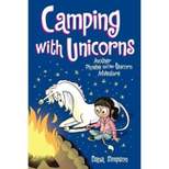 Camping with Unicorns (Phoebe and Her Unicorn Series Book 11) - by  Dana Simpson (Paperback)