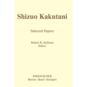 Shizuo Kakutani - (Contemporary Mathematicians) by  S Kakutani (Hardcover) - 1 of 1