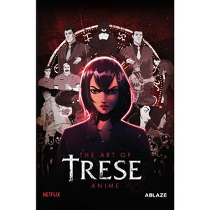 Trese: The Art of the Anime - by  Budjette Tan & Tanya Yuson & Jay Oliva (Hardcover) - 1 of 1