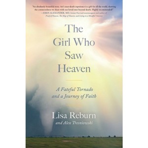 The Girl Who Saw Heaven - by  Lisa Reburn (Paperback) - 1 of 1
