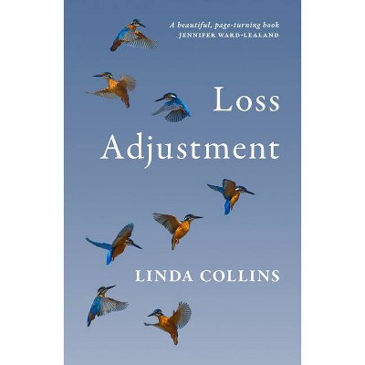 Loss Adjustment - by  Linda Collins (Paperback)