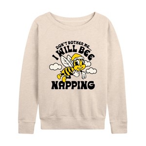 Women's - Instant Message - Valentine's Day I Will Bee Napping Lightweight French Terry Slouchy - 1 of 4