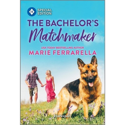 The Bachelor's Matchmaker - (Matchmaking Mamas) by  Marie Ferrarella (Paperback)