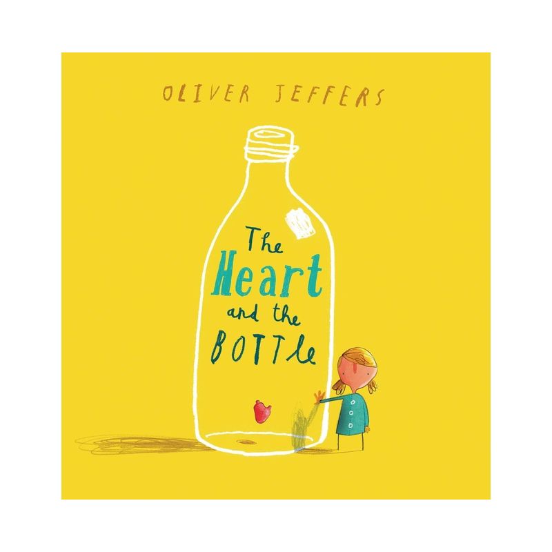 The Heart and the Bottle - by  Oliver Jeffers (Hardcover), 1 of 2