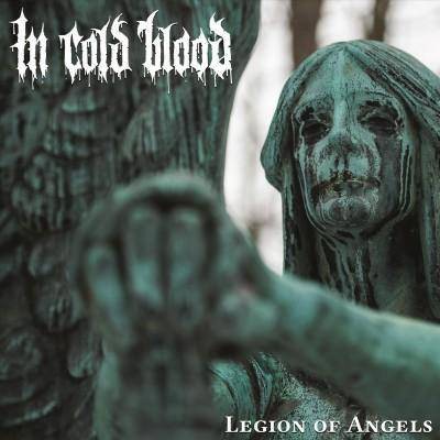 In Cold Blood - Legion Of Angels (CD)