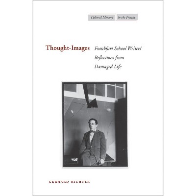 Thought-Images - (Cultural Memory in the Present) by  Gerhard Richter (Paperback)