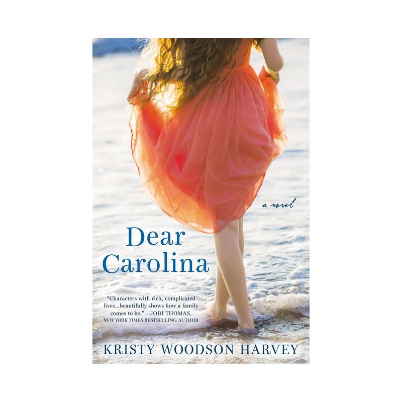 Dear Carolina - by  Kristy Woodson Harvey (Paperback), 1 of 2