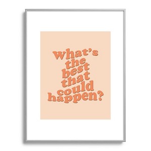 DirtyAngelFace Whats The Best That Could Happen 18"x24" Silver Metal Framed Art Print - Deny Designs - 1 of 3