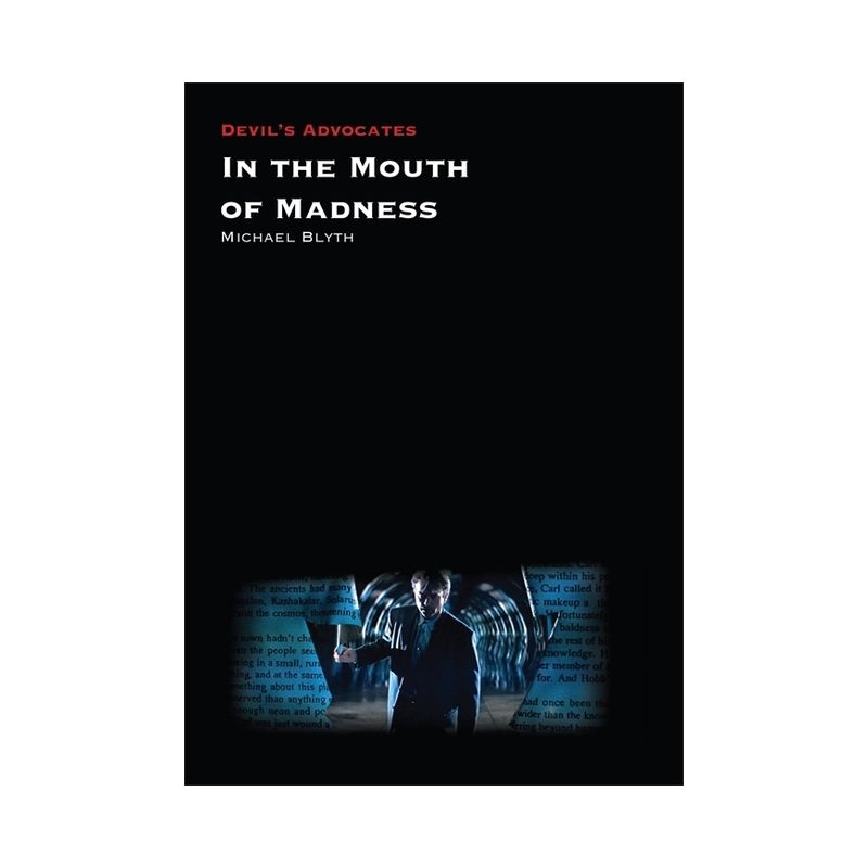 In the Mouth of Madness - (Devil's Advocates) by  Michael Blyth (Paperback), 1 of 2