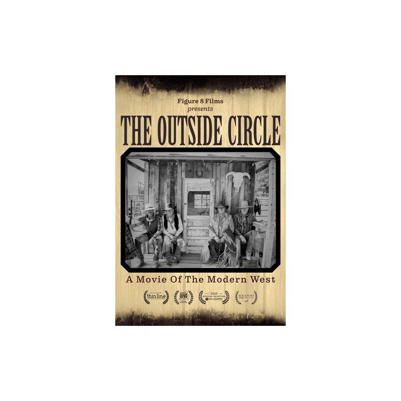 The Outside Circle: A Movie Of The Modern West (DVD)(2022), 1 of 2