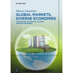 Global Markets, Diverse Economies - by  Marcus Goncalves (Hardcover) - 1 of 1