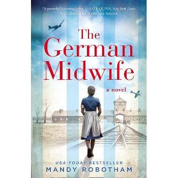 German Midwife - By Mandy Robotham ( Paperback )