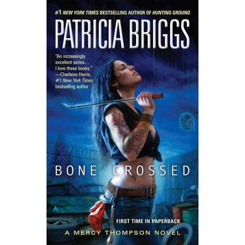 Bone Crossed ( Mercy Thompson) (Reprint) (Paperback) by Patricia Briggs - image 1 of 1