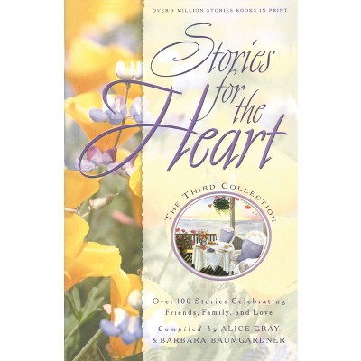 Stories for the Heart: The Third Collection - (Paperback)