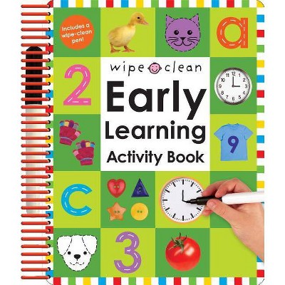 Wipe Clean Early Learning Activity Book - (Wipe Clean) (Paperback) - by Roger Priddy