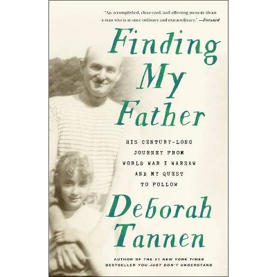 Finding My Father - by  Deborah Tannen (Paperback)